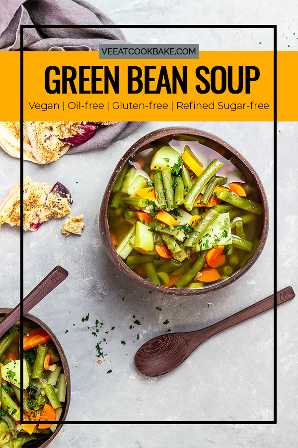 Vegan Green Bean Soup with a bold veggie broth and potatoes and carrots.