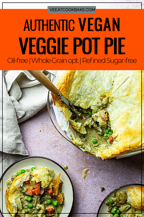 Vegan Chicken Pot Pie covered with Puff Pastry or homemade whole wheat short crust