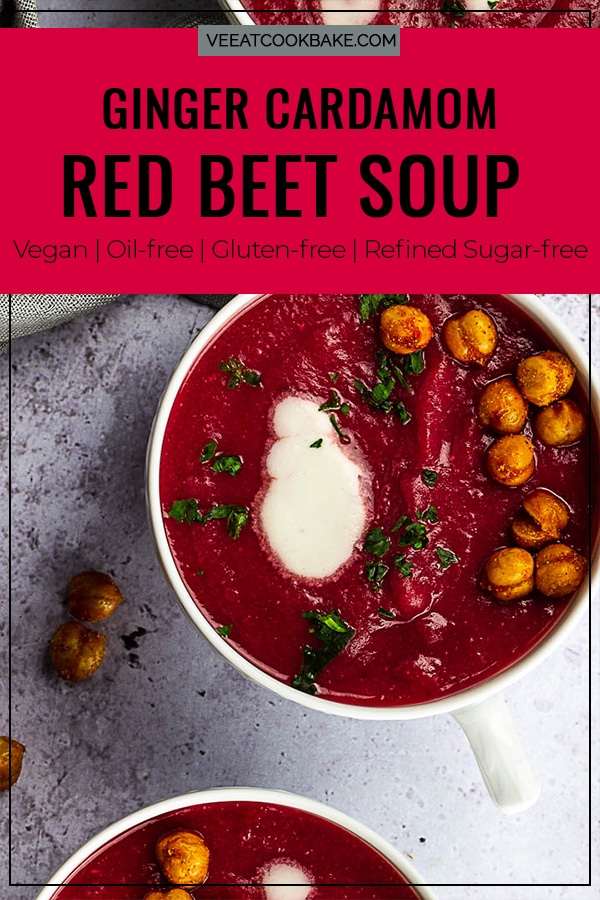 Vegan Ginger Cardamon Red Beet Soup for your next dinner or appetizer.