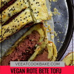 Veganes Filet Wellington mit Rote Bete und Tofu