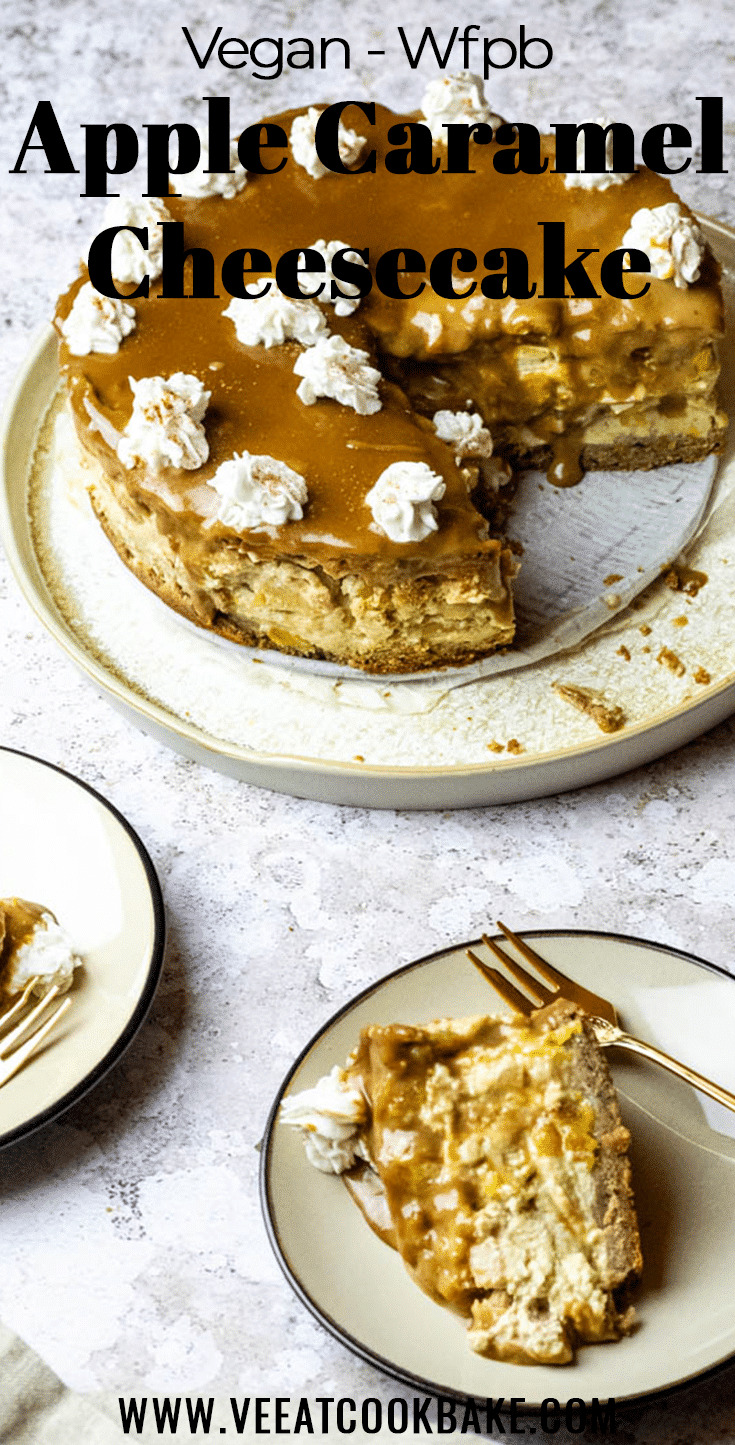 Recipe for a vegan wfpb apple caramel cheesecake