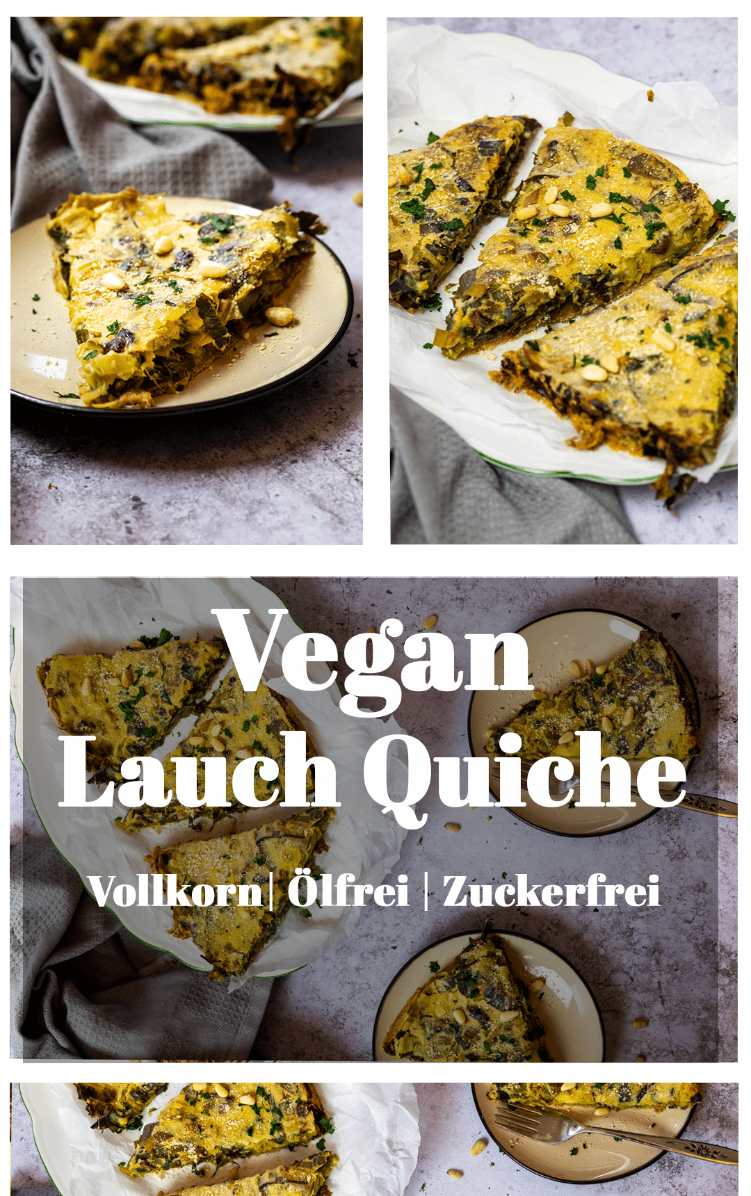 Graphic of vegan leek quiche with text layover