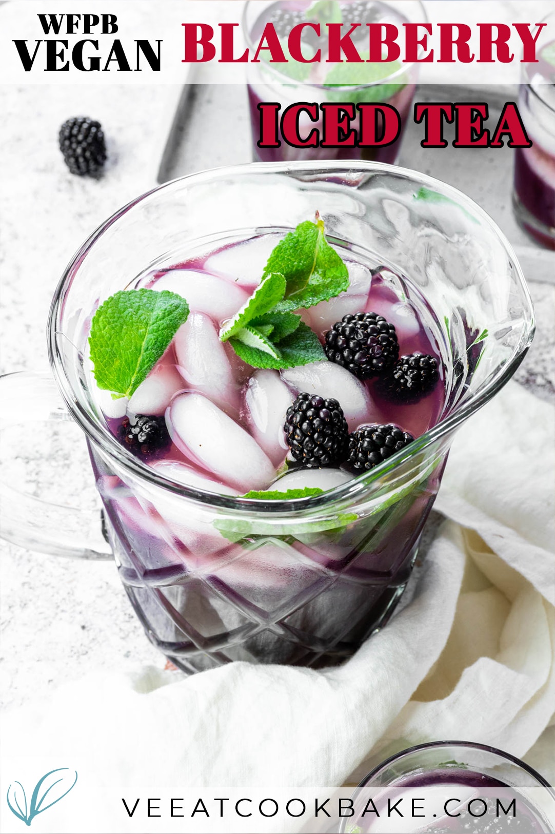 Blackberry Iced tea Picher with text overlay.