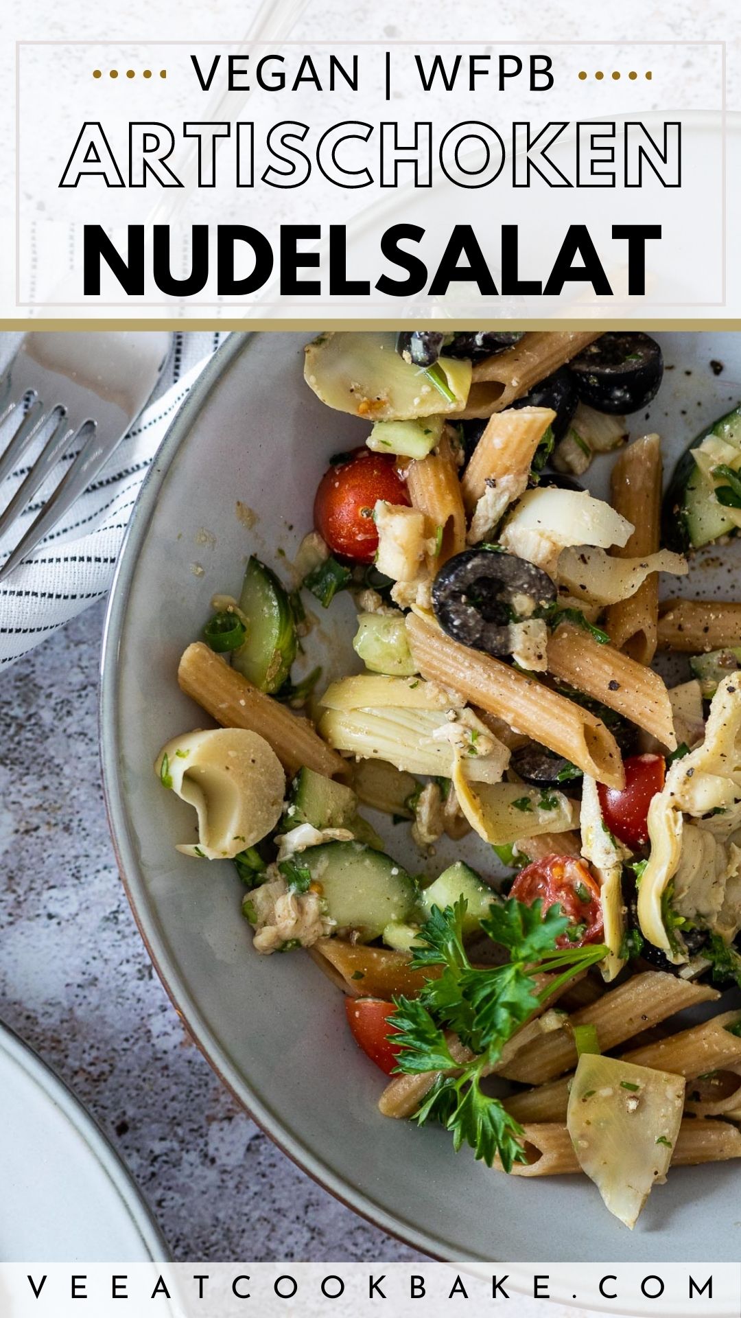 Vegan Artichoke Pasta Salad Pin for Pinterest with Text