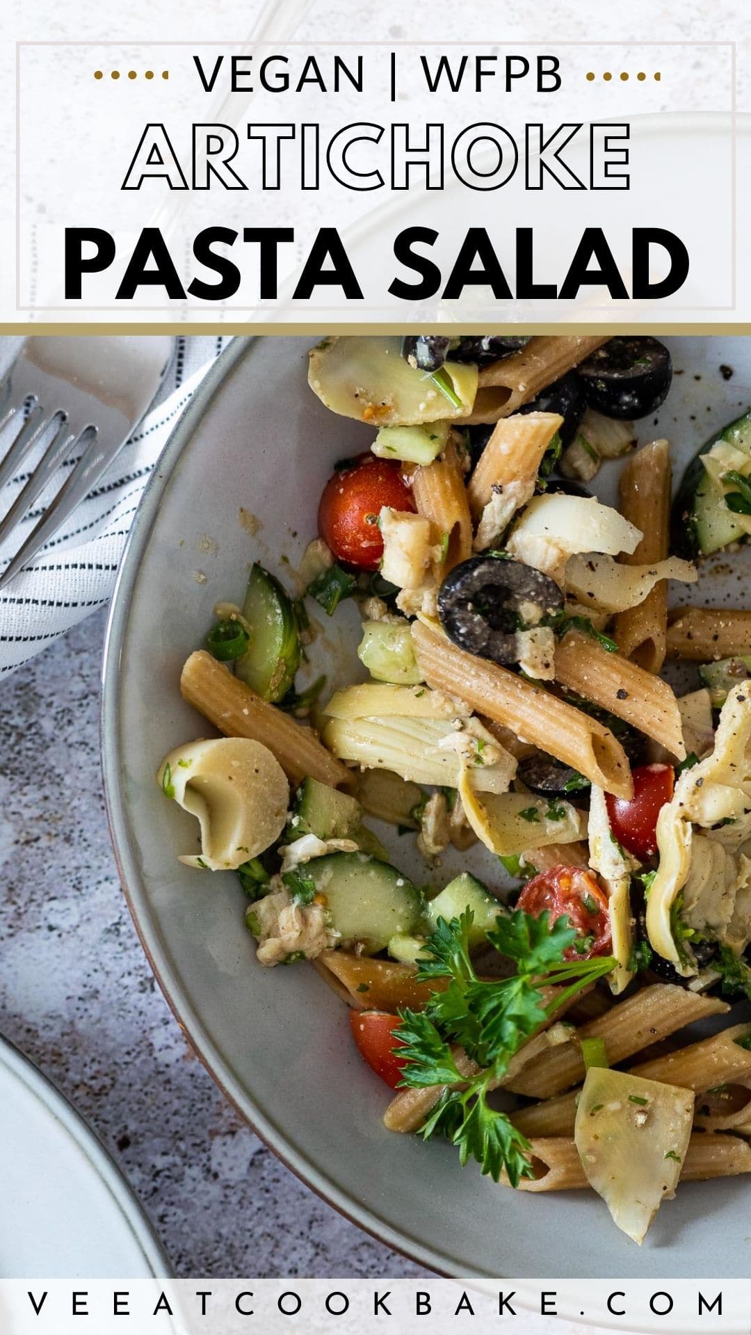 Vegan Artichoke Pasta Salad Pin for Pinterest with Text