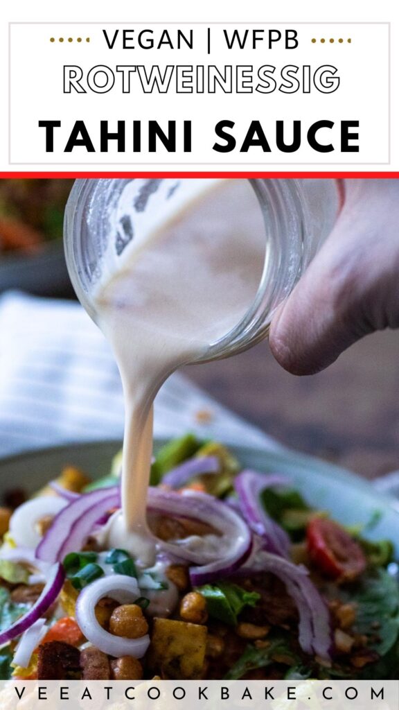 Veganes Tahini-Dressing-Rezept mit Rotweinessig (ölfreie Salatsoße ...